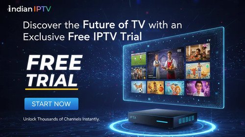 Discover the Future of TV with an Exclusive Free IPTV Trial